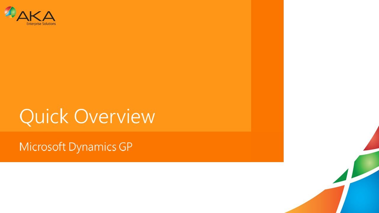 AKA Microsoft Dynamics GP Overview - YouTube