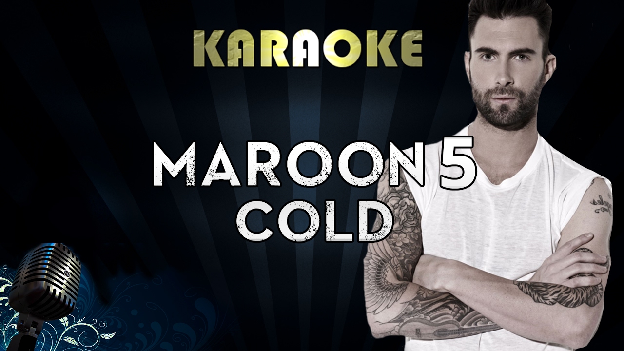 Maroon 5 cold