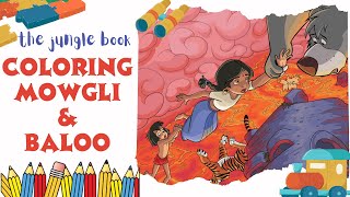 coloring pictures disney the jungle bok - mowgli & baloo