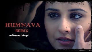 HUMNAVA | REMIX | DJ ABHIK & DJ HARSH JBP | EMRAAN HASHMI | VIDYA BALAN