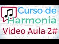 Curso de Harmonia Musical - Aula 2