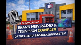 Showcasing Brand New Radio & Television Complex Of The Liberia Broadcasting System screenshot 2