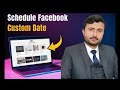 How to schedule a Facebook post to be published on tomorrow or custom date only just in 5 minute?