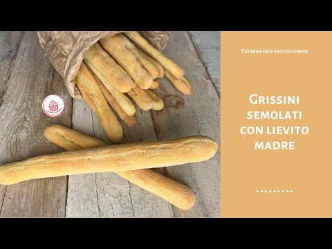 GRISSINI SEMOLATI CON LIEVITO MADRE-RICETTA SEMPLICEð¥ð¥ð¥