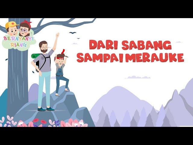 Serunya Menjelajah Alam Indonesia! | DARI SABANG SAMPAI MERAUKE class=