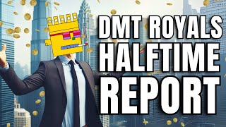 How Challenges in Crypto Lead to Lifetime Opportunities | DMT Royals Halftime Report!