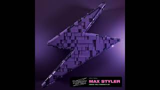 Max Styler - Need You Tonight