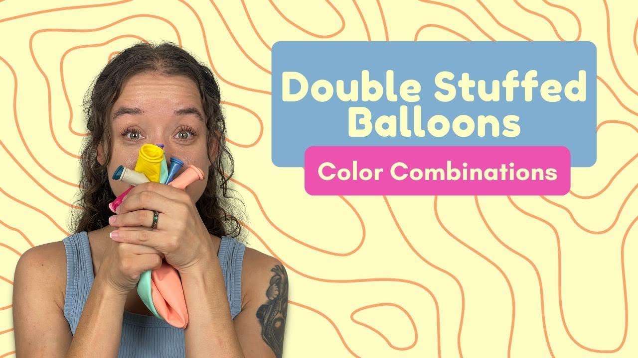 Double Stuffed Balloon Color Combinations The Party Thieves YouTube