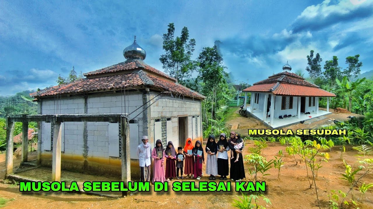 SELESAI LAH SUDAH MUSOLA DIKAMPUNG TERPENCIL DEKAT HUTAN