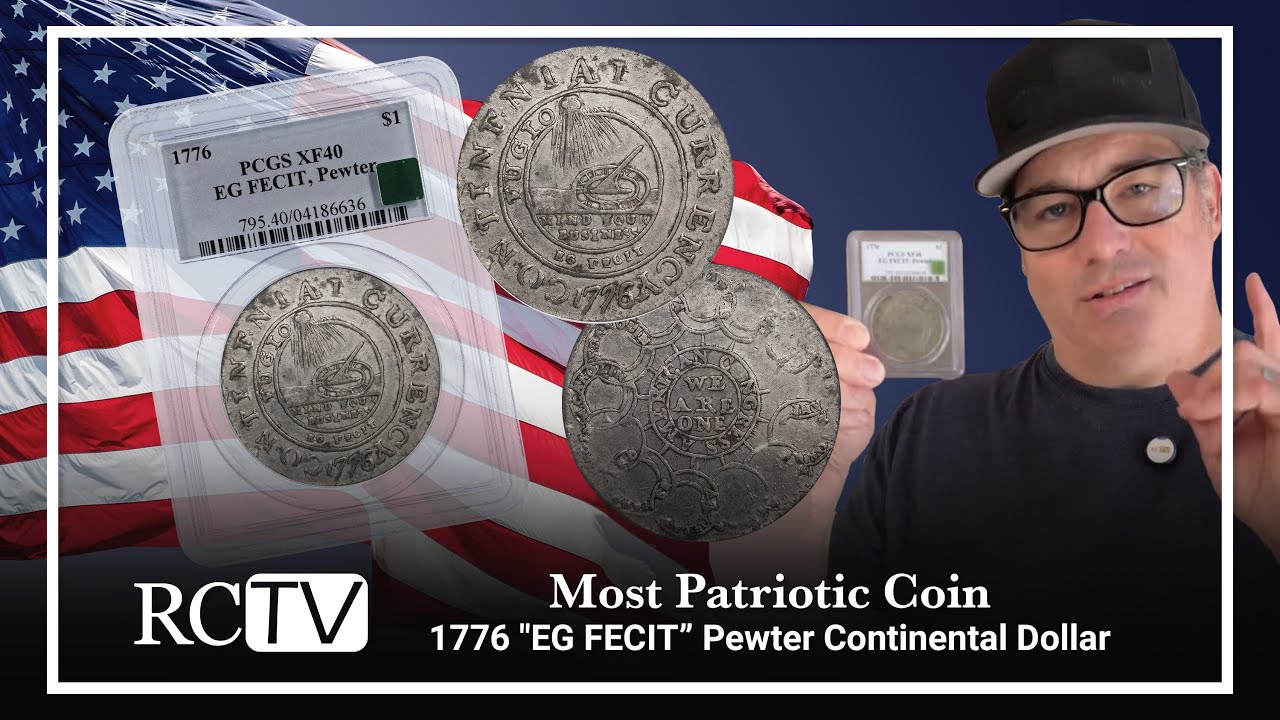 Most Patriotic Coin: 1776 "EG FECIT” Pewter Continental Dollar