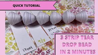 Quick Tutorial - Tear Drop Beads - Easy How To Guide - Paper Bead Making