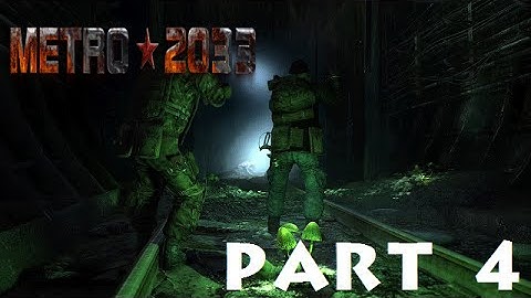 Metro 2033 Redux Part 4: LOST TUNNELS