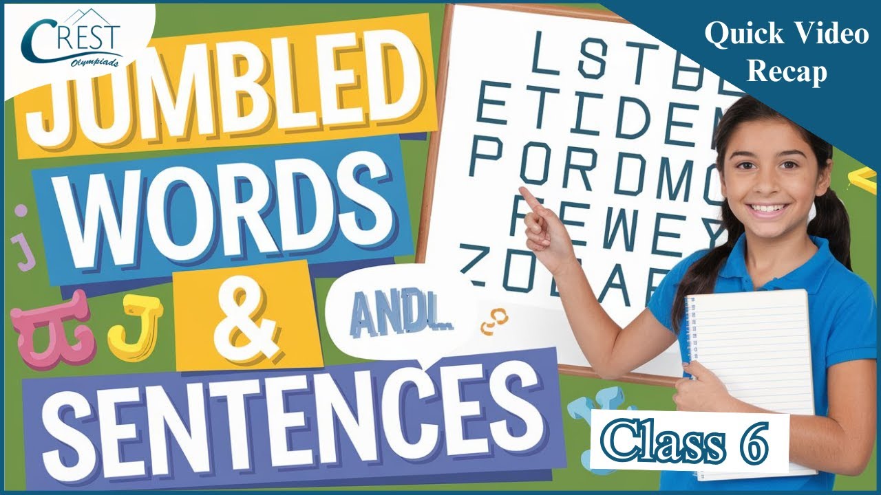 Class 6 | Jumbled Words And Sentences | English Olympiad | CREST ...