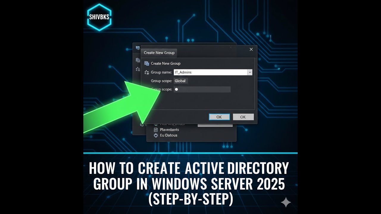 How to Create Active Directory Groups in Server 2025 (Step-by-step ...