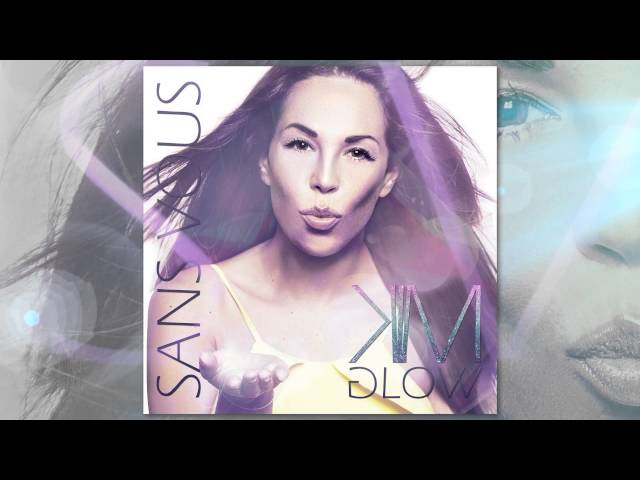 Kim Glow - Sans Vous (Audio)