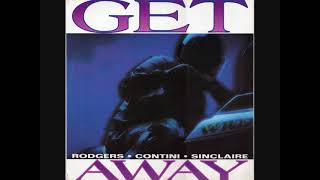 Rodgers-Contini-Sinclaire – Get Away (1992)