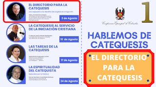 Hablemos de Catequesis 1️⃣ | &quot;El Directorio para la Catequesis&quot; 🏅