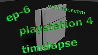 Blender time-lapse (PlayStation 4) with Facecam