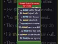"Should" Related English 👩🏻🏫 Sentences For Practice 🤗 Master Model Verb "Should" #goviral
