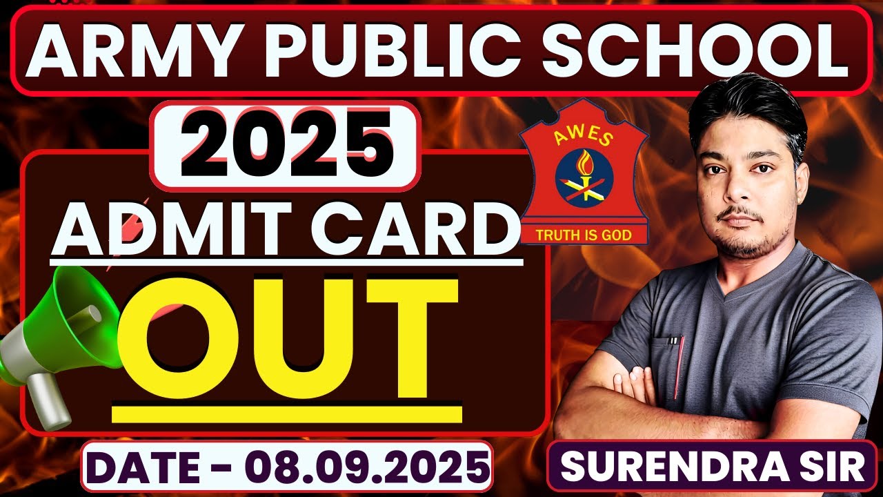 AWES Admit Card 2025 Out Now | Army Public School Admit Card | Army Public School Latest News Today
