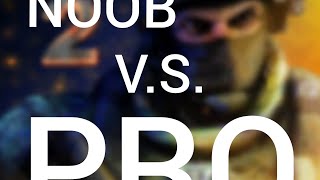 Special Force Group 2.Noob Vs Pro.
