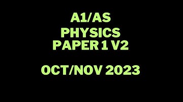 A Level Physics 9702 - Oct Nov 2023 P12