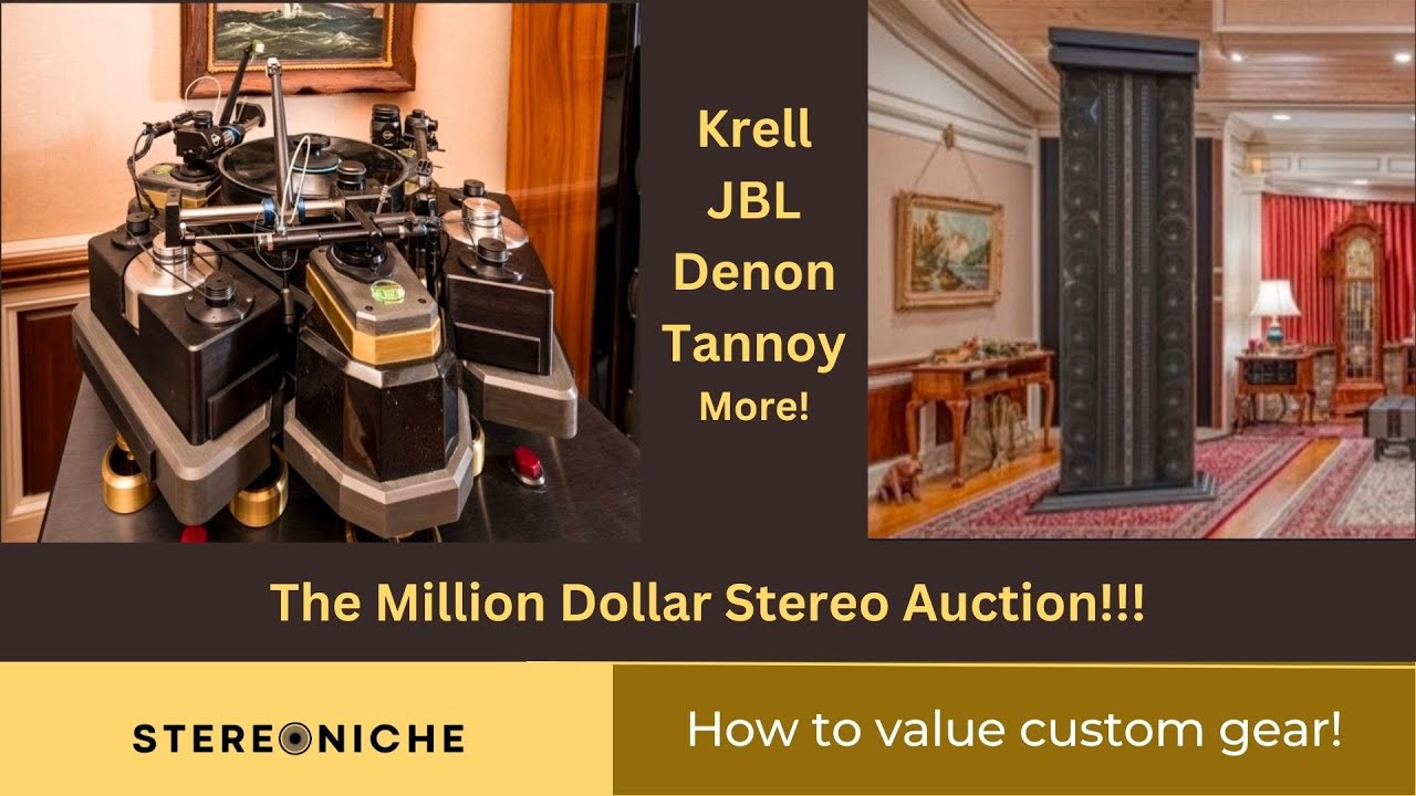The Million Dollar Stereo System Auction from Ken Fritz - Krell, Denon, JBL, Tannoy and more...