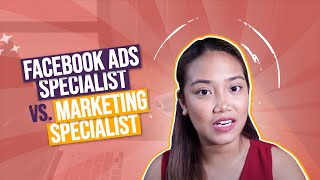 Facebook Ads Specialist vs Marketing Specialist: The Difference in Hiring One