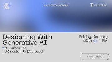 Designing with Generative AI ft. James Tee, UX Design @ Microsoft