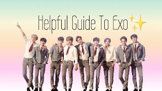 Helpful Guide To Exo☀️