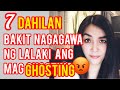 BAKIT NAGAGAWA NG LALAKI ANG MAG GHOSTED OR MAG IGNORE Ano Ang Dapat mo Gawin | Cherryl Ting