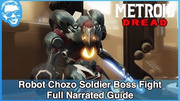 Robot Chozo Soldier Boss Fight - Full Narrated Guide - Metroid Dread