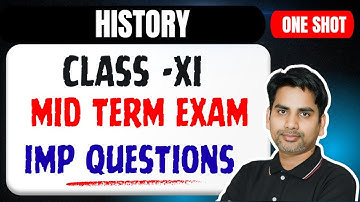 ONE SHOT | Class 11 History | Most Important Question | MID TERM EXAM 2025 Long short queations