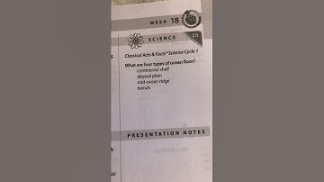 Classical Conversations - Cycle 1 -Science -Week 18 - 4 Types of Ocean Floor (A Sailor Went to Sea)