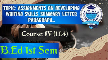 WBUTTEPA || B Ed 1st Semester Practicum || Assignments on Developing Writing Skills Summary Lette...