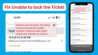 Ticketek Marketplace: Unable To Lock the Ticket (Quick fix)