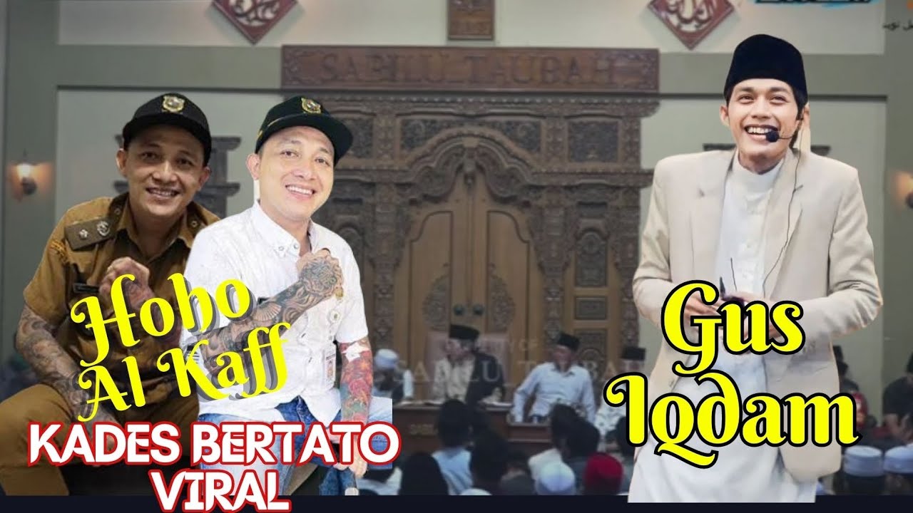 GUS IQDAM KEDATANGAN PAK KADES BERTATO VIRAL HOHO ALKAFF !!