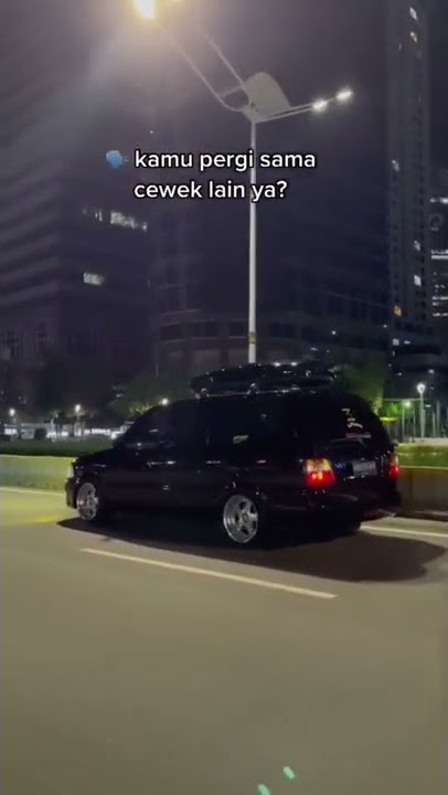 KETIKA CEWEK PACARAN DENGAN SOPIR