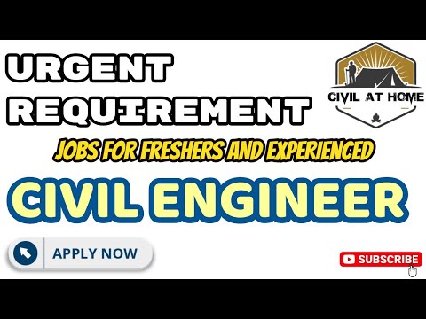 Civil engineering jobs for Freshers and Experienced in all over india | Civil at home