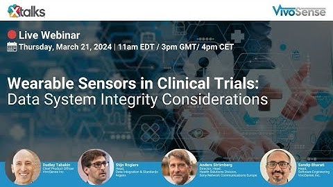 Wearable Sensors in Clinical Trials: Data System Integrity Considerations