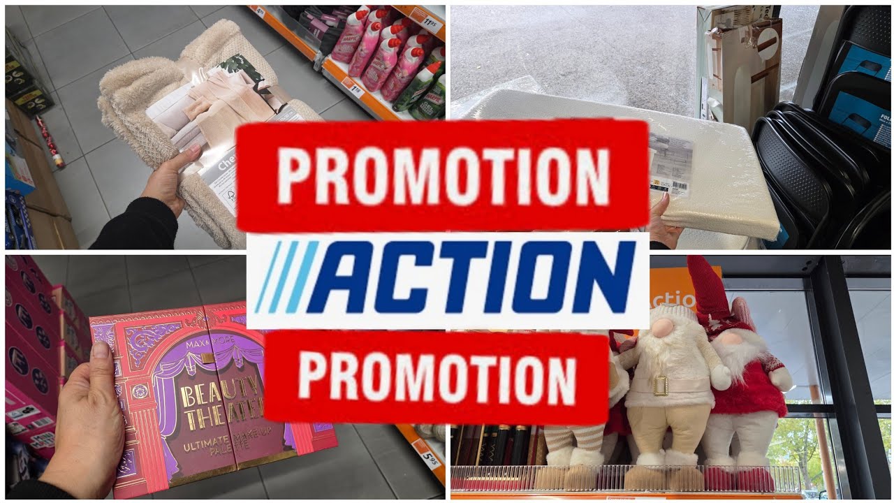 ARRIVAGE ACTION  - PROMOTION  - 29 OCTOBRE 2025 