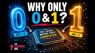 Why Do Computers Only Understand 0 and 1
