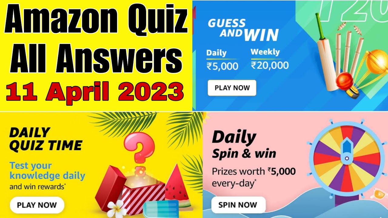 Amazon Quiz Answers 11 April 2023 Amazon Daily Quiz Answers