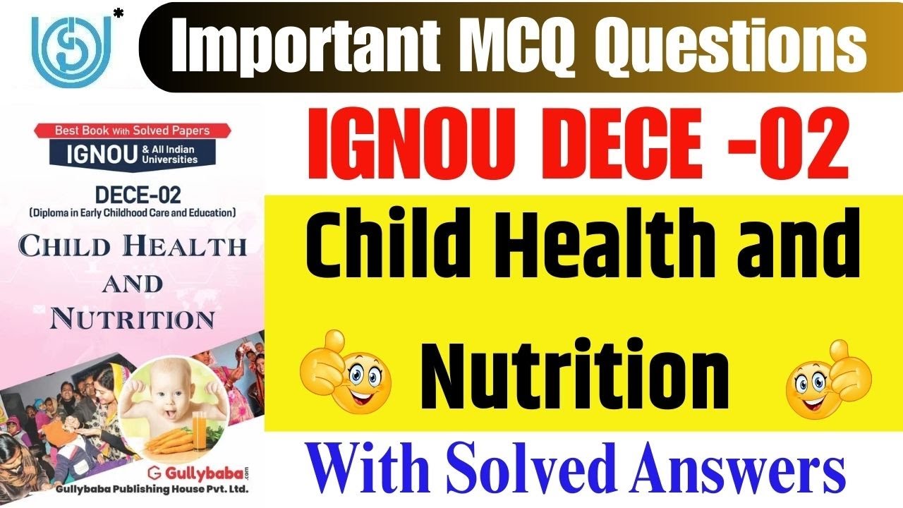 IGNOU DECE 02 Important Questions || IGNOU DECE 2 MCQ For Dec 2025 Exam || DECE 02 Exam Pattern