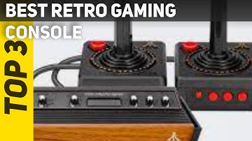 3 Best Retro Gaming Console 2023?