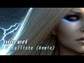 Nim eri  callisto remix  hard trance 2024