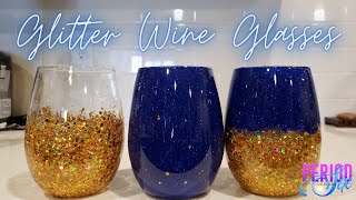 Let's Glitter Wine Glasses! I Period Six Designs