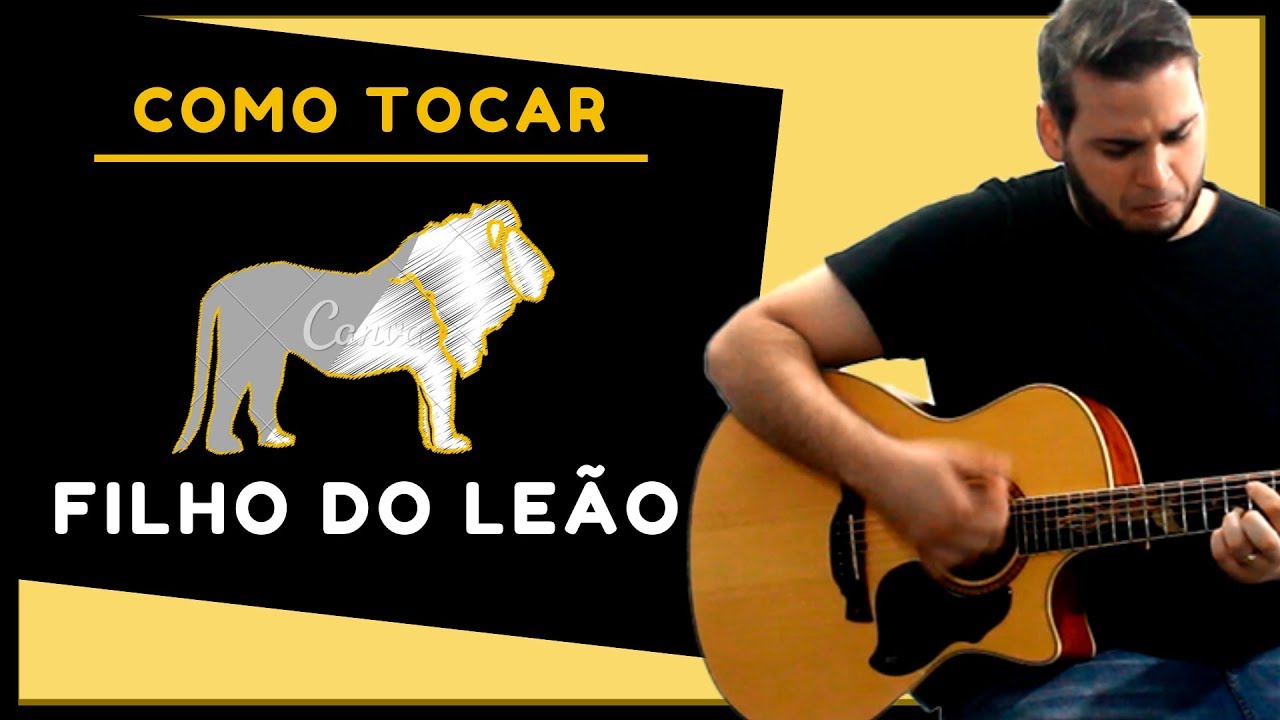 FILHO DO LEÃO NO VIOLÃO - PLANTA E RAIZ (COMO TOCAR)