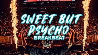 DJ SWEET BUT PSYCHO BREAKBEAT 2023 [MaDY Mix] #Private
