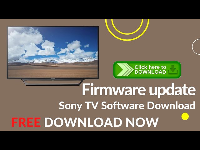 Download now - Sony